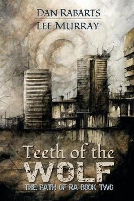 Teeth of the Wolf (Paperback)