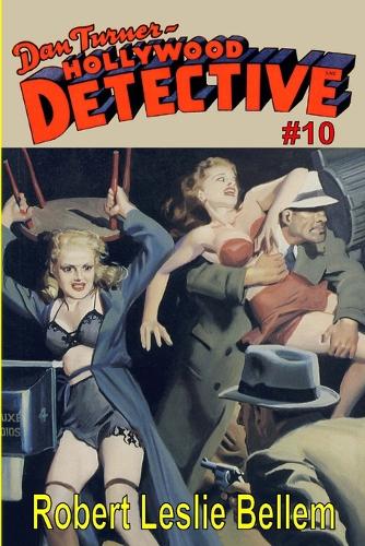 Dan Turner Hollywood Detective #10 (Paperback)