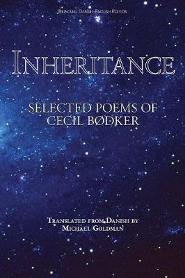 Inheritance: Selected Poems of Cecil Bodker (Paperback)