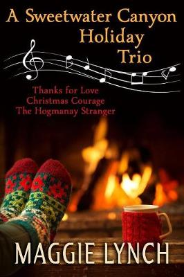 A Sweetwater Canyon Holiday Trio - Sweetwater Canyon 7 (Paperback)