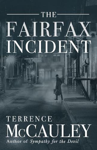 The Fairfax Incident (Paperback)