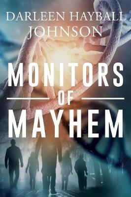 Monitors of Mayhem (Paperback)