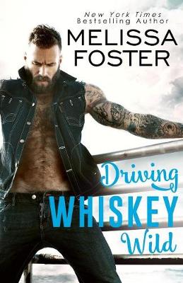 Driving Whiskey Wild (Paperback)