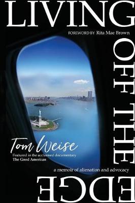 Living Off the Edge (Paperback)