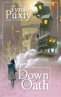 Down to Oath (Paperback)