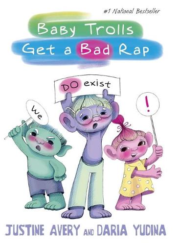 Baby Trolls Get a Bad Rap - Underrated Babies 1 (Hardback)