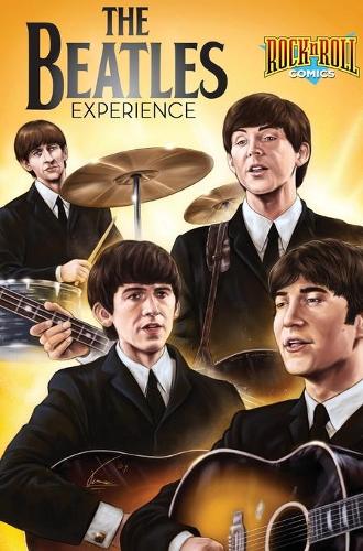 Rock and Roll Comics: The Beatles Experience (Hardback)