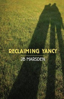 Reclaiming Yancy (Paperback)