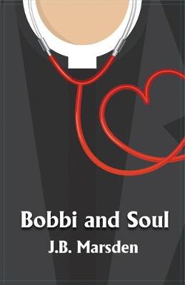 Bobbi and Soul (Paperback)