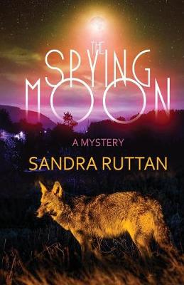 The Spying Moon - Integrated Border Enforcement Team 1 (Paperback)