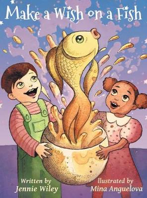 Make a Wish on a Fish (Hardback)