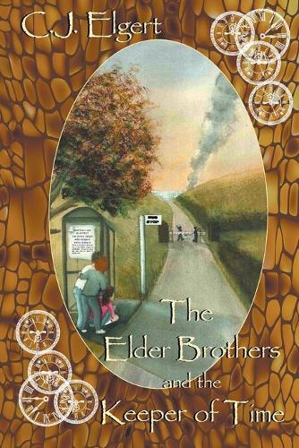 The Elder Brothers and the Keeper of Time (Paperback)
