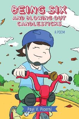 Being Six and Blowing Out Candlesticks (Paperback)