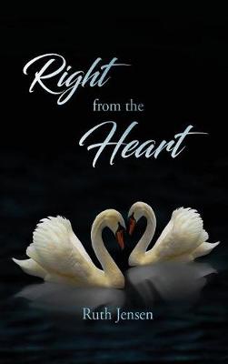 Right from the Heart (Hardback)