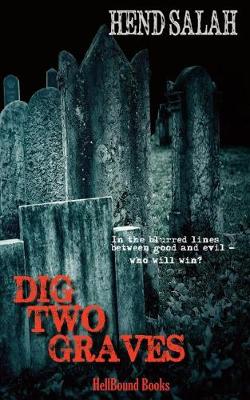 Dig Two Graves (Paperback)