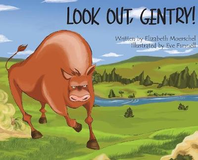 Look Out, Gentry! (Hardback)