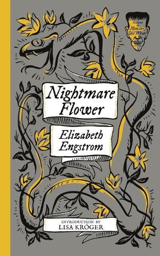 Nightmare Flower (Monster, She Wrote) (Paperback)