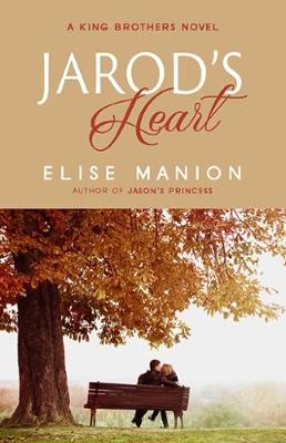 Jarod's Heart - King Brothers 2 (Paperback)