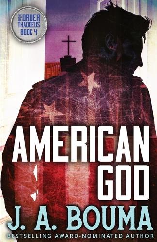 American God - Order of Thaddeus 4 (Paperback)