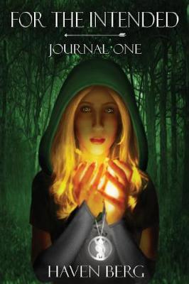 For the Intended: Journal One - For the Intended 1 (Paperback)