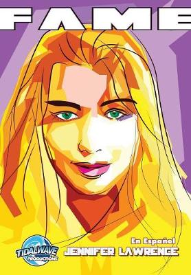 Fame: Jennifer Lawrence En Espa ol - Fame (Paperback)