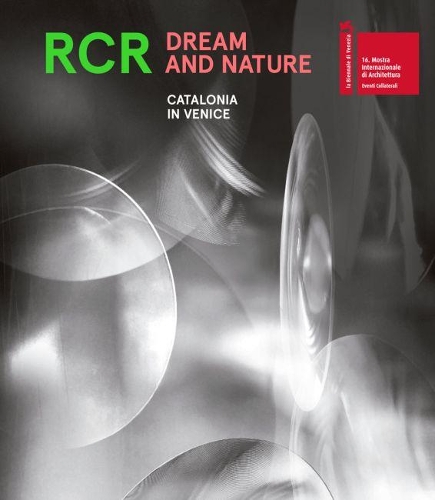 RCR. Dream and Nature (Paperback)