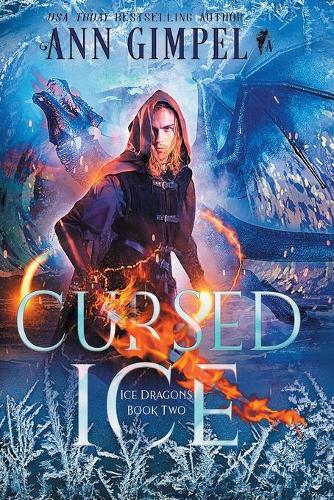 Cursed Ice: Paranormal Fantasy - Ice Dragons 2 (Paperback)