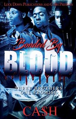 Bonded by Blood: Three Brothers, One Promise (Paperback)