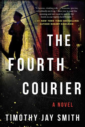 The Fourth Courier: A Novel (Hardback)
