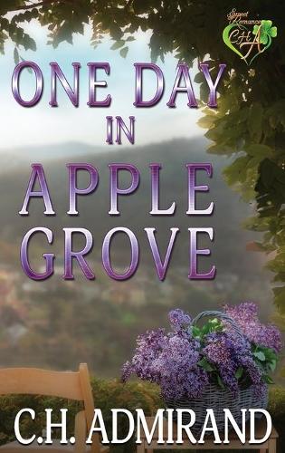 One Day in Apple Grove Large Print - Sweet Small Town USA 2 (Hardback)