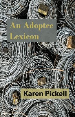 An Adoptee Lexicon (Paperback)