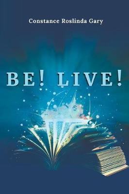 Be! Live! (Paperback)
