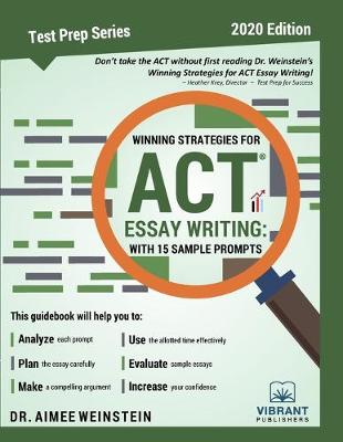 Winning Strategies For ACT Essay Writing: With 15 Sample Prompts - Test Prep 23 (Paperback)