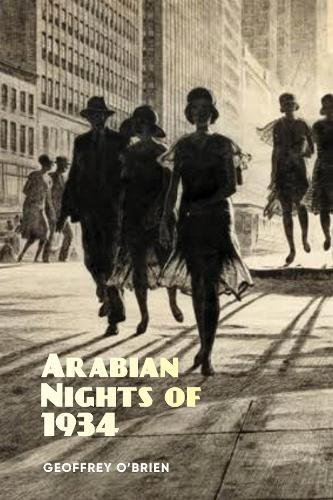 Arabian Nights of 1934 (Paperback)