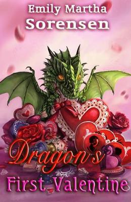 Dragon's First Valentine - Dragon Eggs 6 (Paperback)
