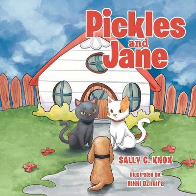 Pickles and Jane (Paperback)