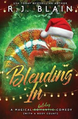 Blending in: A Magical Romantic Comedy (with a Body Count) (Paperback)
