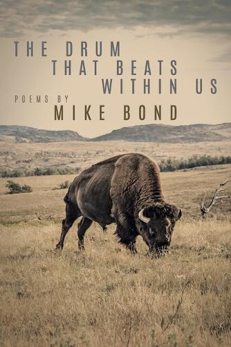 The Drum That Beats Within Us (Paperback)