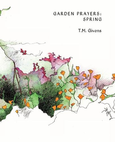 Garden Prayers: Spring (Paperback)