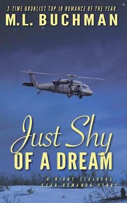 Just Shy of a Dream - Night Stalkers Csar 6 (Paperback)