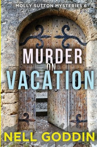 Murder on Vacation: (molly Sutton Mysteries 6) (Paperback)