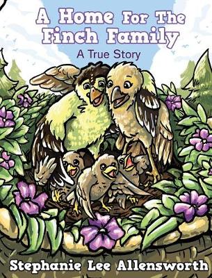 A Home for the Finch Family (Hardback)