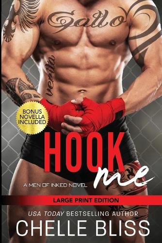 Hook Me: Large Print Edition - Men of Inked 2 (Paperback)