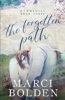 The Forgotten Path - Stonehill 3 (Paperback)