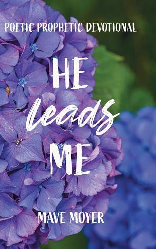 He Leads Me (Paperback)