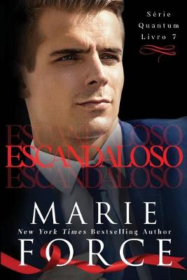Escandaloso - Serie Quantum 7 (Paperback)