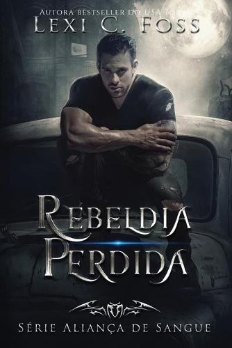Rebeldia Perdida (Paperback)