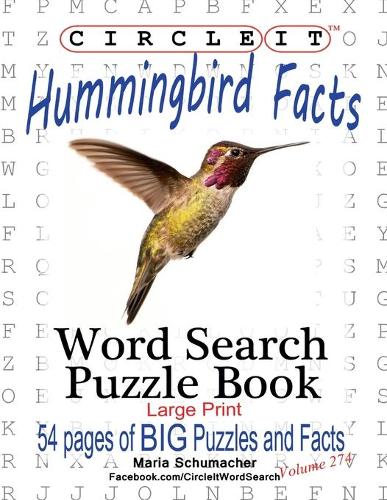 Circle It, Hummingbird Facts, Word Search, Puzzle Book (Paperback)