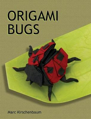 Origami Bugs (Hardback)