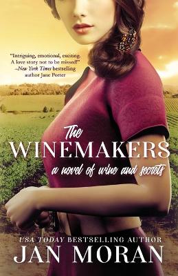 The Winemakers: A Novel of Wine and Secrets (Paperback)